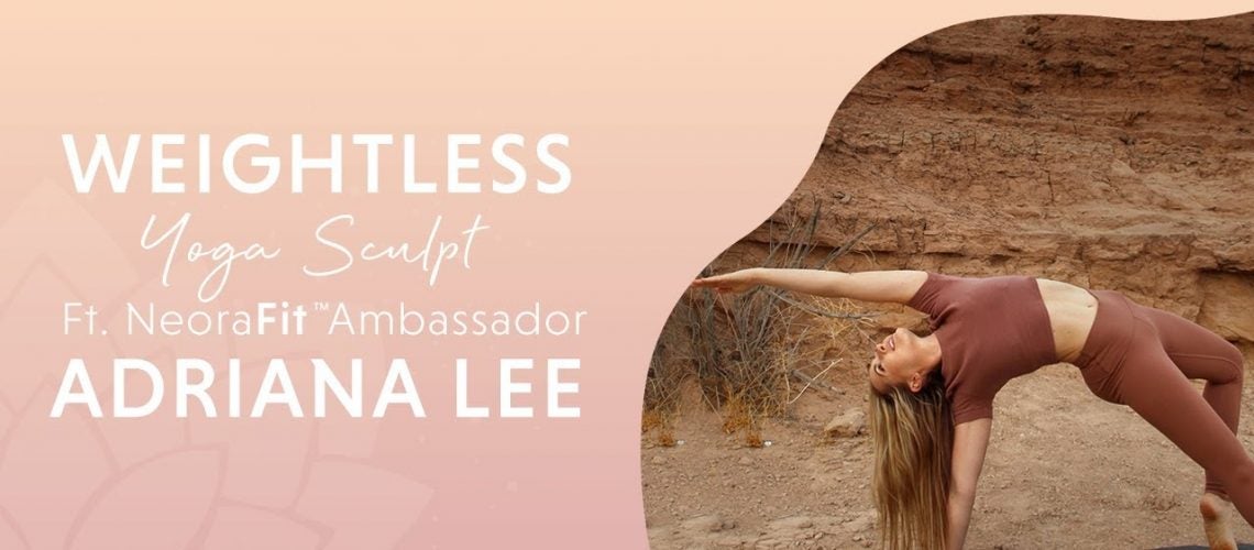 Weightless Yoga Sculpt featuring Adriana Lee