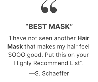 Testimonial for ProLuxe Hair Mask